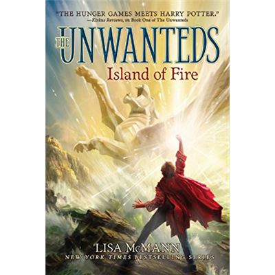 Island of Fire (Unwanteds (Numbered)) - [Livre en VO]