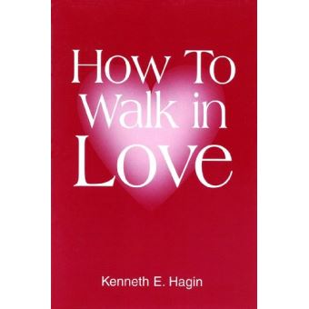 How to Walk in Love - 1