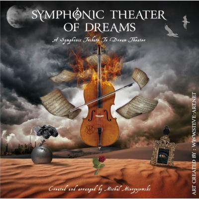 Symphonic Theater Of Dreams - A Symphonic Tribute To Dream Theater