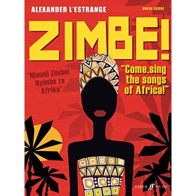 Zimbe!: Come, Sing the Songs of Africa!