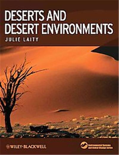 Deserts and Desert Environments, Environmental Systems & Global Change