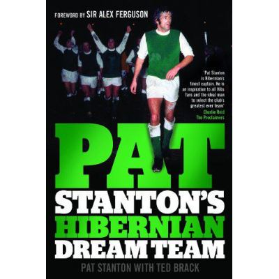 Pat Stanton's Hibernian Dream Team - [Version Originale]