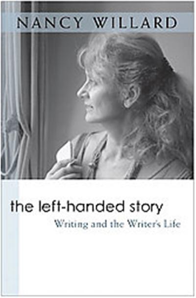 The Left-Handed Story, Writers on Writing