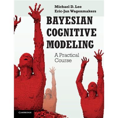 Bayesian Cognitive Modeling: A Practical Course (Paperback)