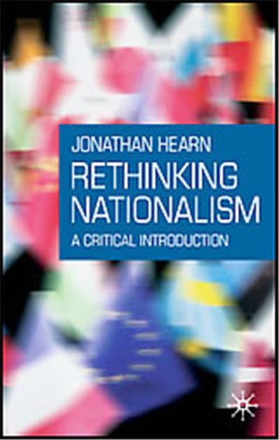 Rethinking Nationalism