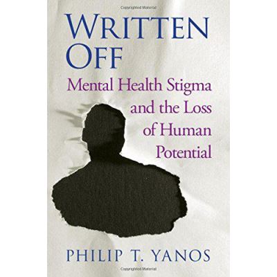 Written Off: Mental Health Stigma and the Loss of Human Potential - [Version Originale]