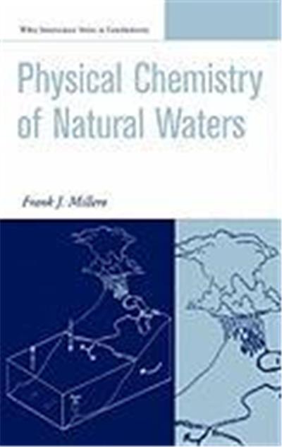 The Physical Chemistry of Natural Waters