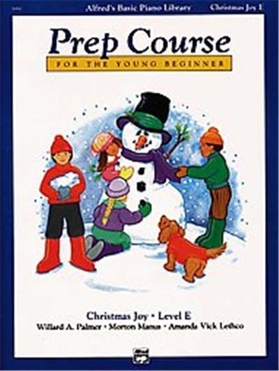 Alfred's Basic Piano Prep Course, Christmas Joy! Book E, Alfred's Basic Piano Library Series