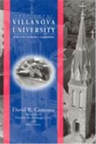 Villanova University 1842-1992