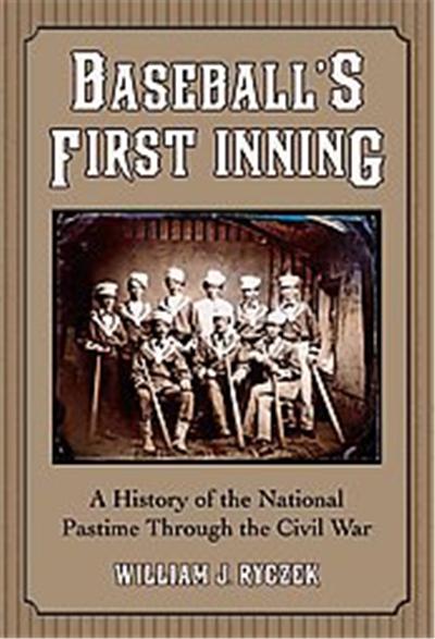 Baseball's First Inning