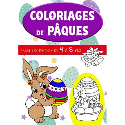 Livre de Coloriage De Pâques Pour Enfants de 2 à 6 ans : Cahier coloriage  pour garçons & filles - 162 pages format A4 NLFBP Editions - broché - NLFBP  Editions - Achat Livre