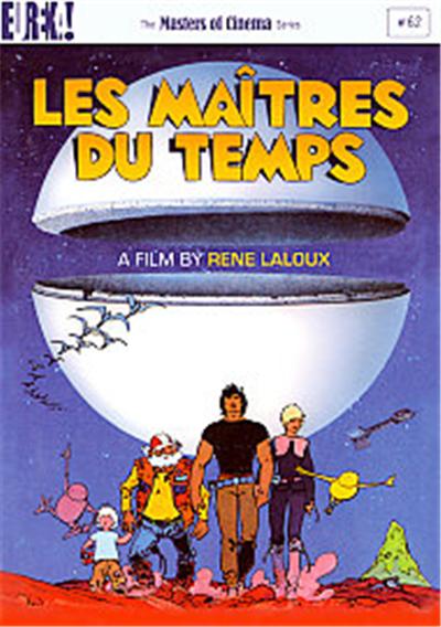 Les Maitres Du Temps , Time Masters