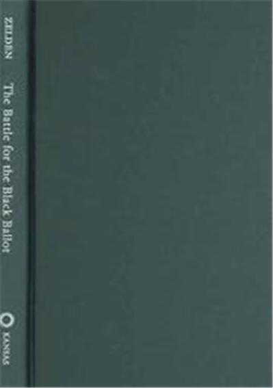 The Battle for the Black Ballot, Landmark Law Cases and American Society Series