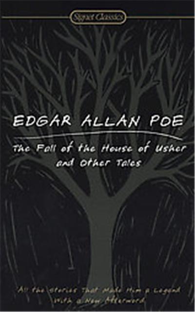 The Fall of the House of Usher And Other Tales, Signet Classics