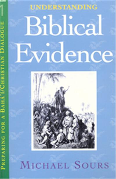 Understand Biblical Evidence