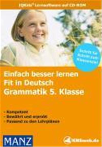 Fit in Deutsch: Grammatik 5. Klasse. Einfach besser lernen. Windows Vista/XP/2000/ME/98