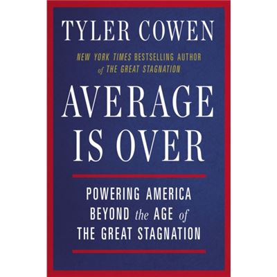 Average Is Over (Paperback)