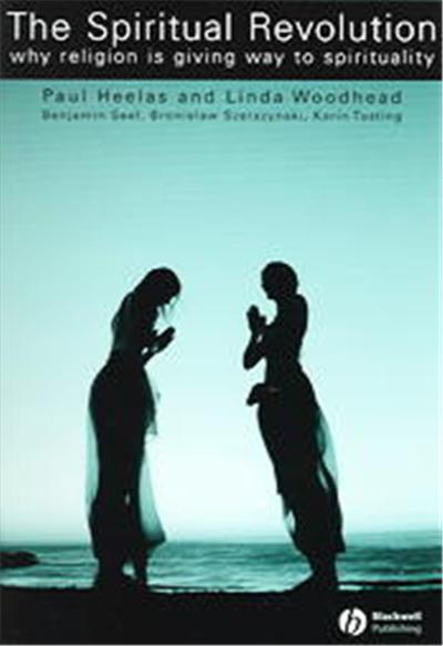 The Spiritual Revolution, Religion in the Modern World