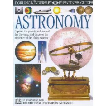 Astronomy (Eyewitness Guides) Lippincott, Kristen - cartonné ...