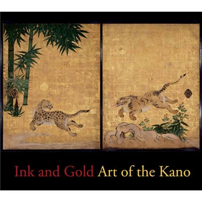 Ink And Gold: Art Of The Kano (Hardcover)