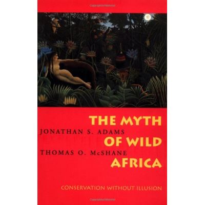 The Myth of Wild Africa