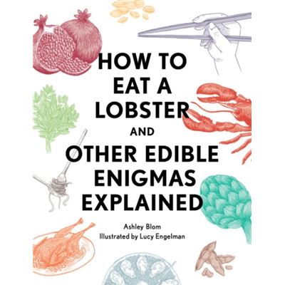 How To Eat A Lobster