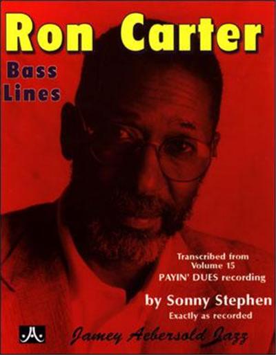Bass Lines Aebersold 15 Payin' Dues By Ron Carter