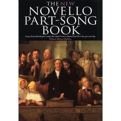 Partitions classique NOVELLO WALKER ROBERT - THE NEW NOVELLO PART-SONG - MIXED VOICES Choeur et ensemble vocal