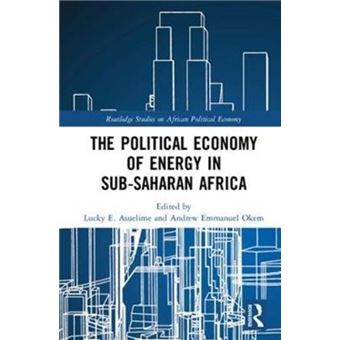 Political Economy Of Energy In Subsahara Lucky University ...