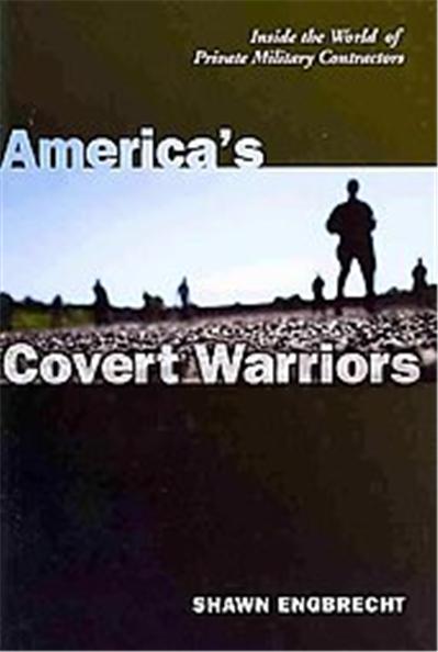 America's Covert Warriors