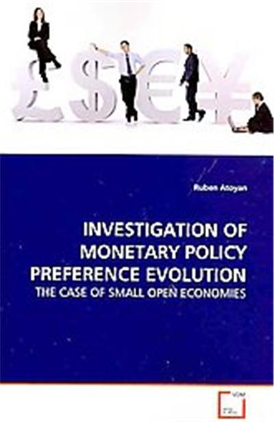 Investigation of Monetary Policy Preference Evolution