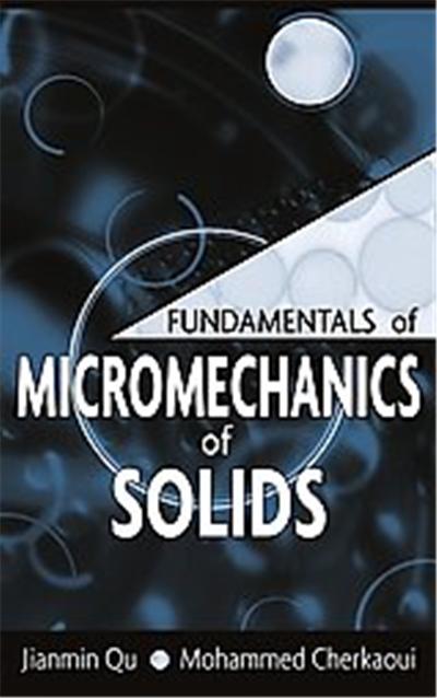 Fundamentals of Micromechanics of Solids