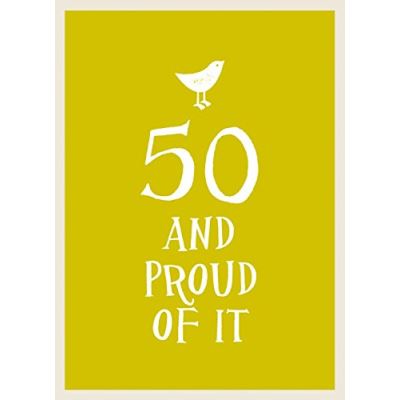 50 and Proud of It (Esme)