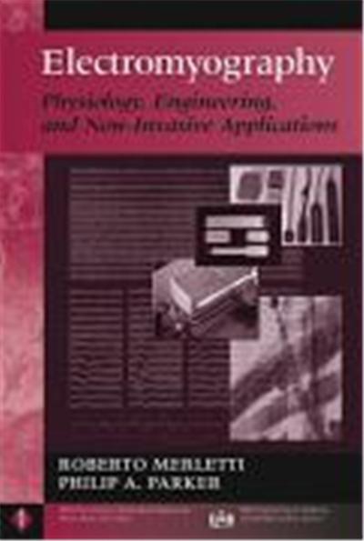 Electromyography: Physiology, Engineering, and Non-Invasive Applications