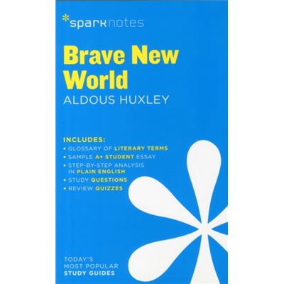 Brave New World By Aldous Huxley (Sparknotes Literature Guide) (Paperback)