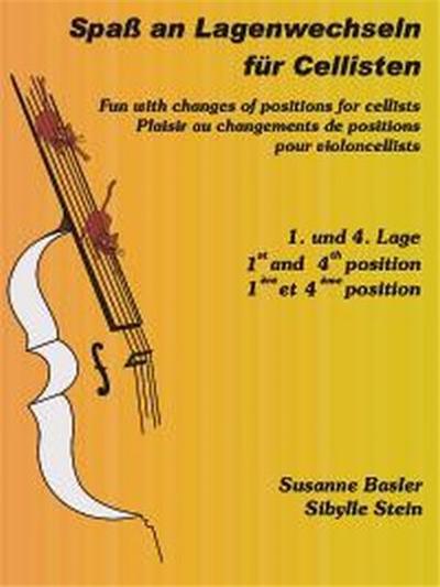 Basler / Stein Fun With Changes Of Positions Of Cellists Vol.1 - Violoncelle