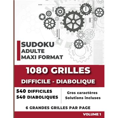 Sudoku Grilles Mixtes - Diabolique - Volume 40 - 282 Grilles (French  Edition)