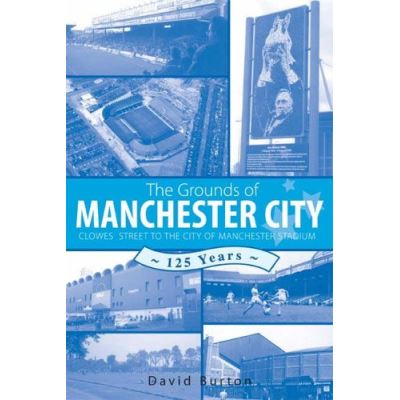 The Grounds Of Manchester City
