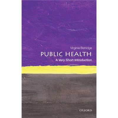 Public Health: A Very Short Introduction (Very Short Introductions) (Paperback)