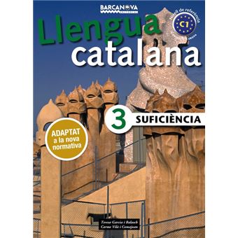 Llengua Catalana. Suficiència 3. Llibre De L'Alumne - Brochado - TERESA ...