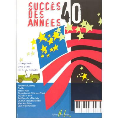 Partitions variété, pop, rock... LEMOINE HEUMANN H.G. - SUCCES DES ANNEES 40 - CLAVIER Piano