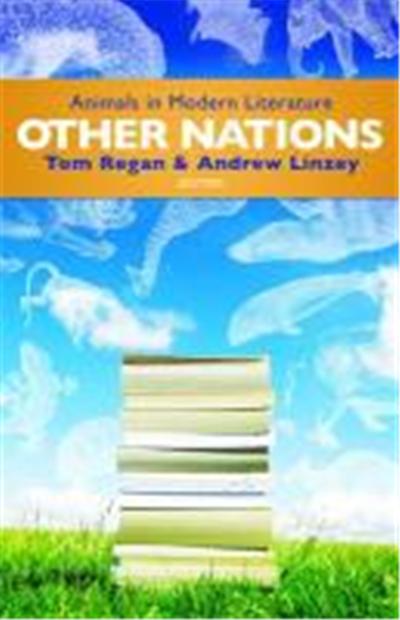 Other Nations: Animals in Modern Literature