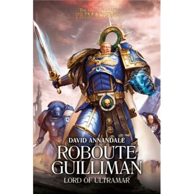 Roboute Guilliman Lord Of Ultramar