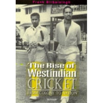 Rise of West Indian Cricket
