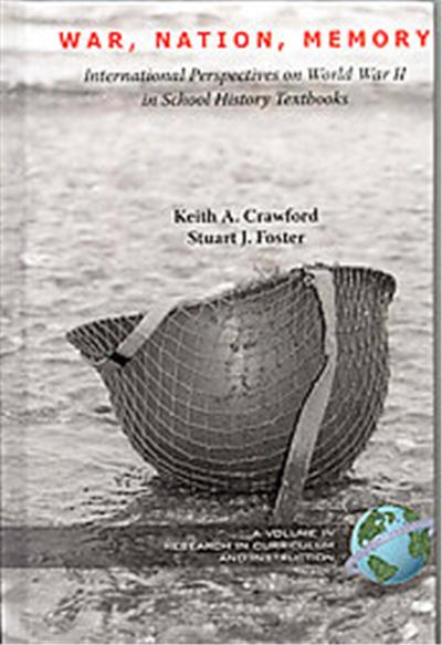 War, Nation, Memory, Research in Curriculum and Instruction