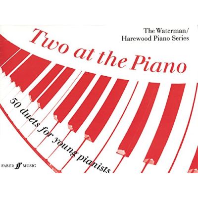 Partitions classique FABER MUSIC WATERMAN F / HAREWOOD M - TWO AT THE PIANO - PIANO DUET Piano
