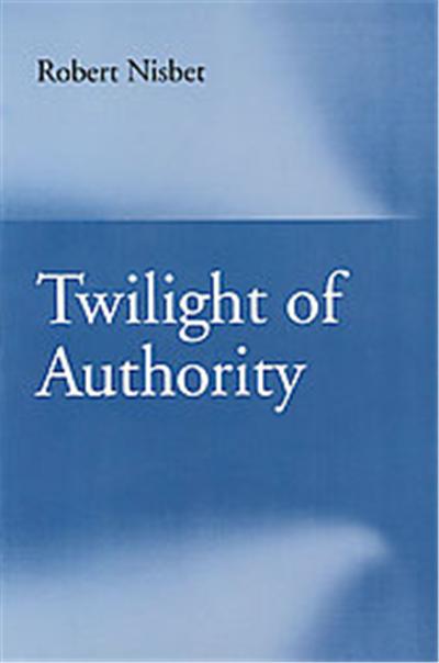 Twilight of Authority