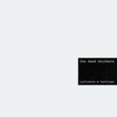 Leftovers & Rarities - Dead Brothers