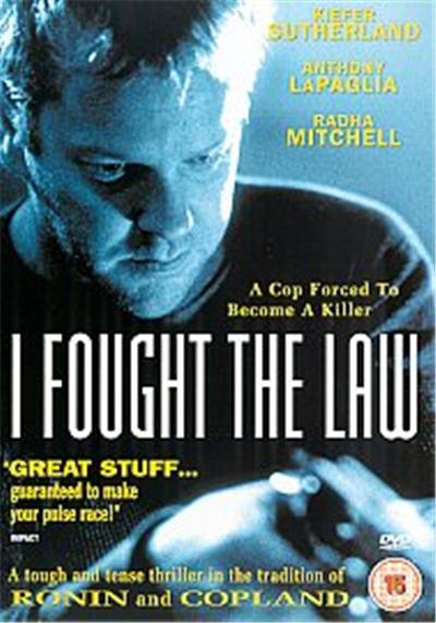 I Fought The Law
