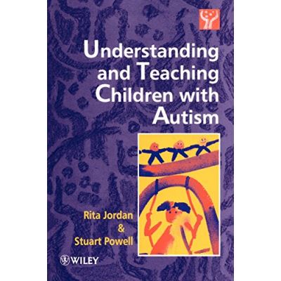 Understanding and Teaching Children With Autism